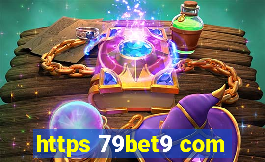 https 79bet9 com